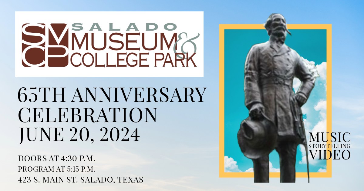 Salado Museum 65th Anniversary